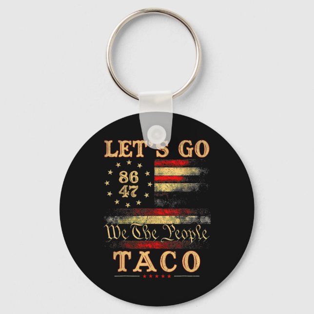 Låt oss Go Taco Shirt Låt oss Go Taco 50 Nyckelring (Framsida)