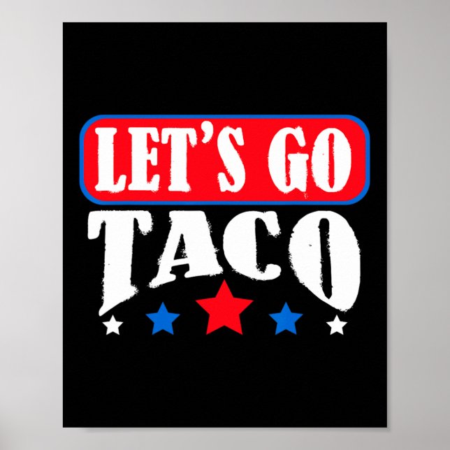 Låt oss Go Taco Team Låt oss Go Taco Poster (Framsidan)