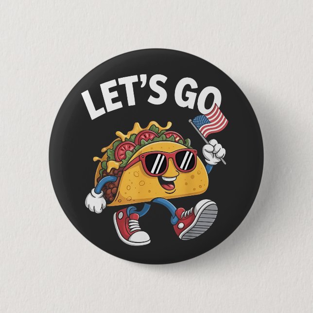 Låt oss Go TACO Trump 4:e juli Taco Älskare Knapp (Framsida)