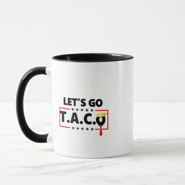 Låt oss Go TACO Trump 4:e juli Taco Älskare Mugg (Vänster)