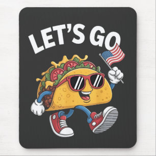 Låt oss Go TACO Trump 4:e juli Taco Älskare Musmatta