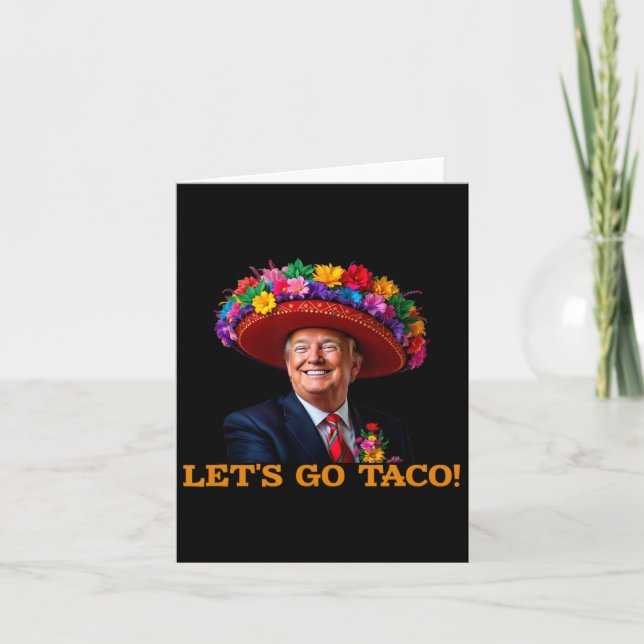 Låt oss Go Taco Trump Alltid Chickens Out (2) Kort (Framsida)