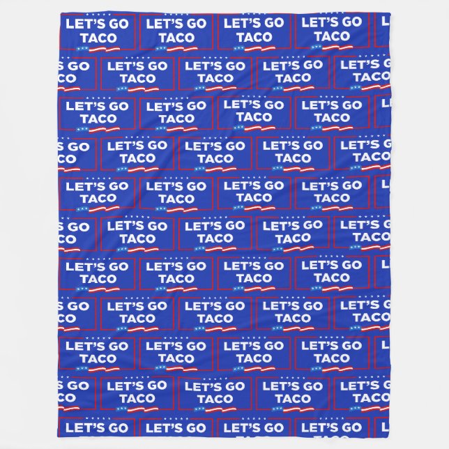 Låt oss Go Taco Trump Alltid Chickens Out Funny Fleecefilt (Framsidan)