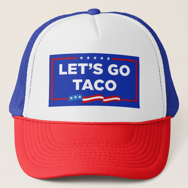 Låt oss Go Taco Trump Alltid Chickens Out Funny Keps (Framsida)