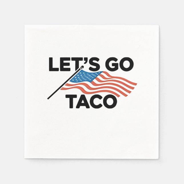 Låt oss Go TACO Trump Always Chickout Pappersservett (Framsidan)