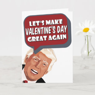 Låt oss Gör alla hjärtans dag Underbar igen, Trump Kort