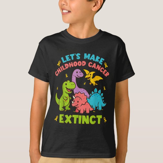 Låt oss Gör att barncancer Utdödar dinosauriens Bä T Shirt (Framsida)