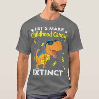 Låt oss Gör att barncancer Utdödar T rex Dinosaur Shirt