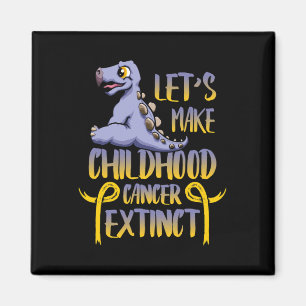 Låt oss Gör att cancer i barndomen Utdödar igen ca Magnet