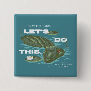 "Låt oss gör detta" Alligator - Vitboken Lotus Knapp