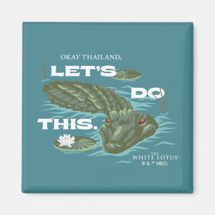 "Låt oss gör detta" Alligator - Vitboken Lotus Magnet