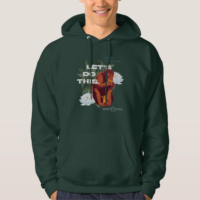 "Låt oss göra detta" Apa - The White Lotus Hoodie (Framsida)
