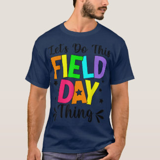 Låt oss göra i dag i Fält i Fält-dagen i Sak Färg T Shirt