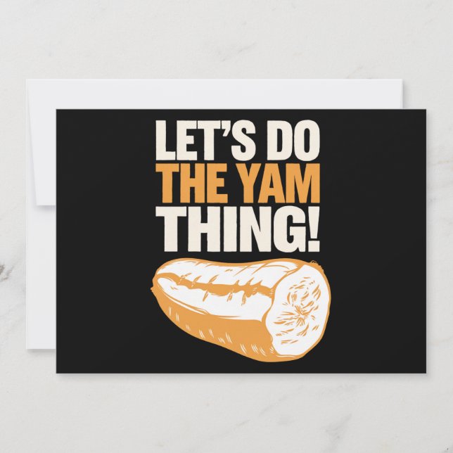 Låt Oss Göra Yam-saken Thanksgiving Sötpotatis  Julkort (Framsida)