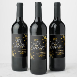 Låt oss Guld bokeh Gradient Black Birthday Vinflaska Etikett