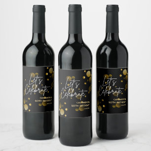 Låt oss Guld bokeh Gradient Black Birthday Vinflaska Etikett