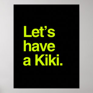 Låt oss ha en kiki (neon) poster
