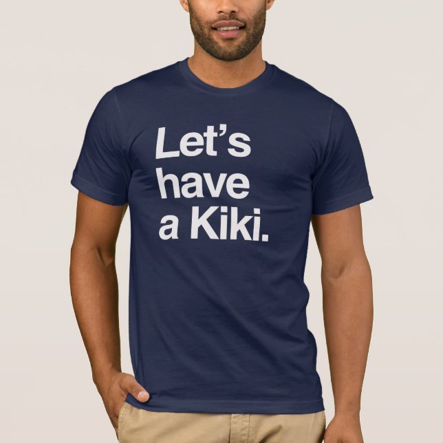 Låt oss ha en kiki-.png tee (Framsida)