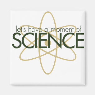 Låt oss ha ett ögonblick av SCIENCE Magnet