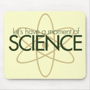 Låt oss ha ett ögonblick av SCIENCE Musmatta