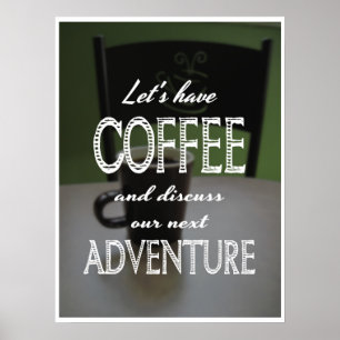 Låt oss ha kaffe... poster