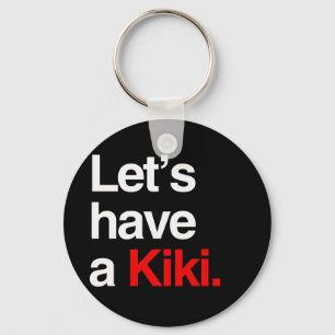 Låt oss ha kiki -.png nyckelring
