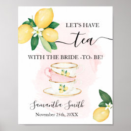 Låt oss ha te med blivande bruden Citroner Rosa Br Poster