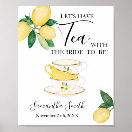 Låt oss ha te med blivande bruden Citroner Shower  Poster