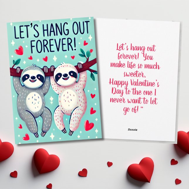 Låt oss hålla ut för Cute Sloth Valentine Day Julkort (Let’s Hang Out Forever Cute Sloth Valentine’s Day Holiday Card)