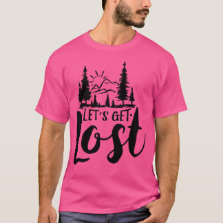 Låt oss Hämta Borttappad T Shirt