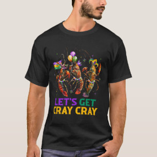 Låt oss Hämta Cray Kräftor Costume Boys Manar Mard T Shirt