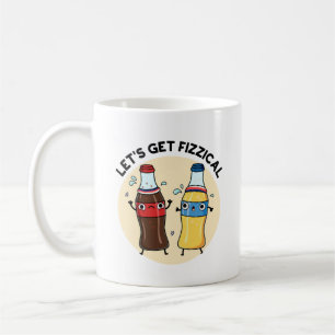 Låt oss Hämta fizzic Funny Soda Pop Pun Kaffemugg