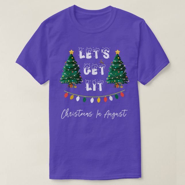 Låt oss Hämta jultomte i augusti T-Shirt Copy (Design framsida)