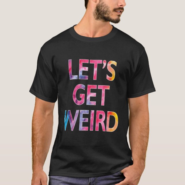 Låt oss Hämta Konstig T Shirt (Framsida)