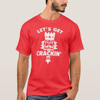 Låt oss Hämta krackin' // Funny julklackare T Shirt