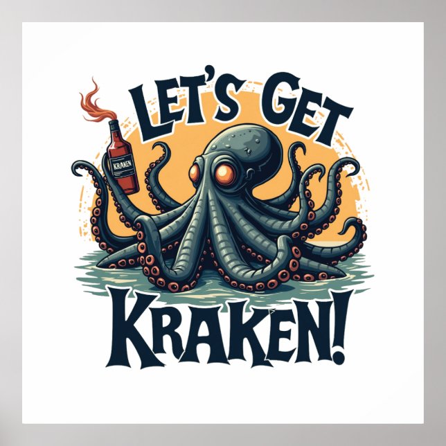 Låt oss Hämta Kraken Funny Rum-drickande av bläckf Poster (Framsidan)