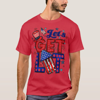 Låt oss Hämta Lit Fireworks American Patriotic 4 O T Shirt