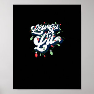 Låt oss Hämta Lit! Ljust julklapp Poster