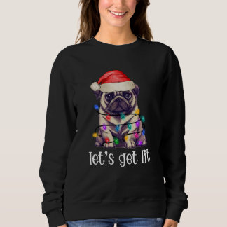 Låt oss Hämta Lit Pug Jultomten jul-Ljus T Shirt
