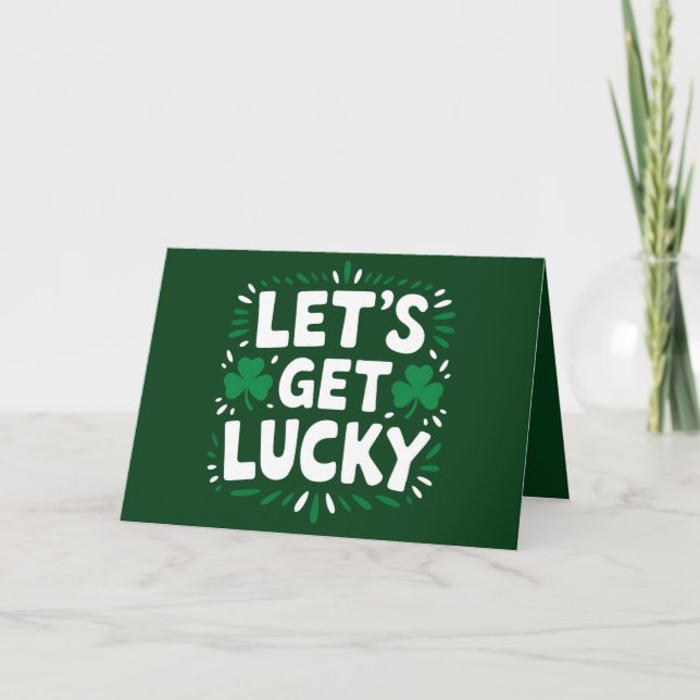 Låt oss Hämta Lucky Shamrock Funny St patrick's da Tack Kort (Framsida)