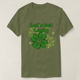 Låt oss Hämta Lucky T Shirt