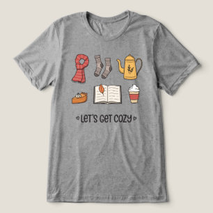 Låt oss Hämta Mysigt T Shirt