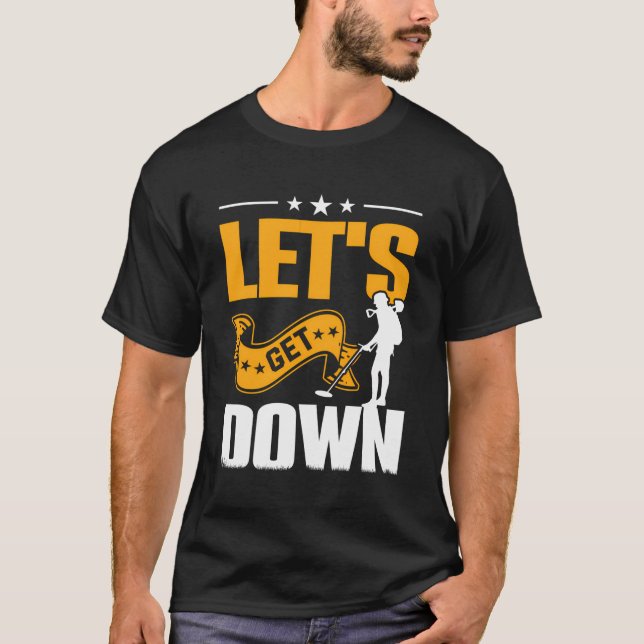 Låt oss Hämta nedåt T Shirt (Framsida)