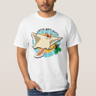 Låt oss Hämta Nöt - flygande ekorre T Shirt