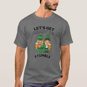 Låt oss Hämta Redo för att stoppa öl som dricker S T Shirt