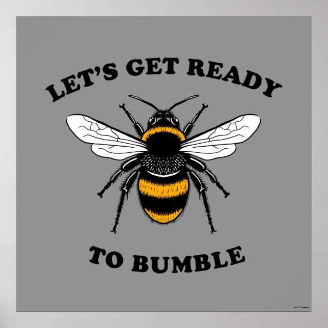 Låt oss Hämta Redo till Bumble Poster (Framsidan)