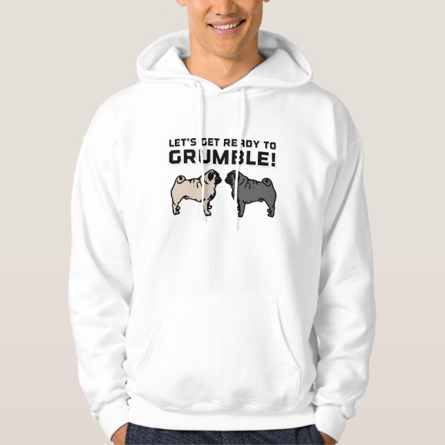 Låt oss Hämta Redo till Grumble Hoodie (Framsida)