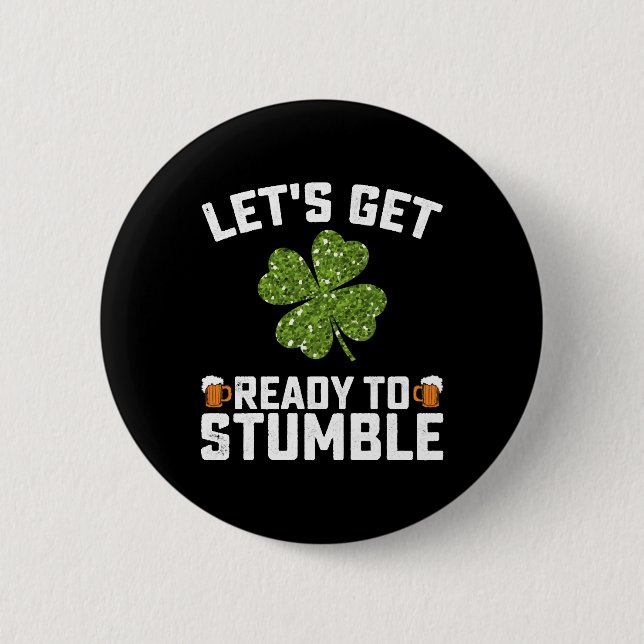 Låt oss Hämta Redo till stötdämpande St patrick's  Knapp (Framsida)