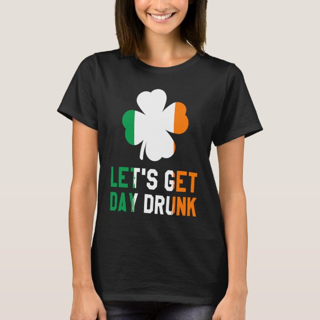 Låt oss Hämta St patrick's day för Drunk Beer-rökn T Shirt (Framsida)