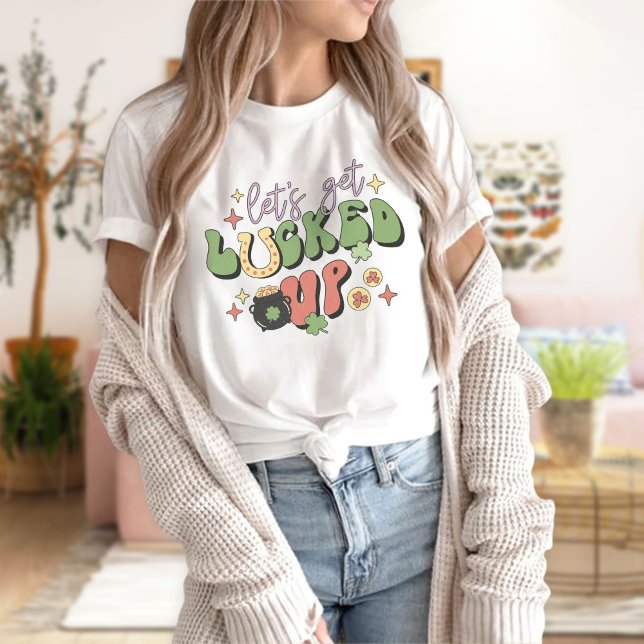 Låt oss Hämta upplåst, St patrick's day T Shirt (Skapare uppladdad)